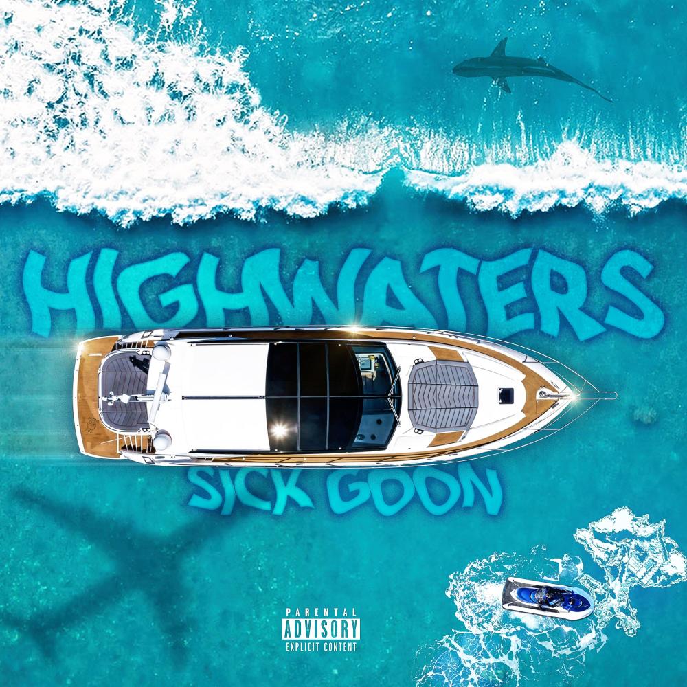 HighWaters (Explicit)