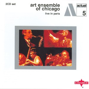 อัลบัม Live In Paris CD1 ศิลปิน Art Ensemble Of Chicago