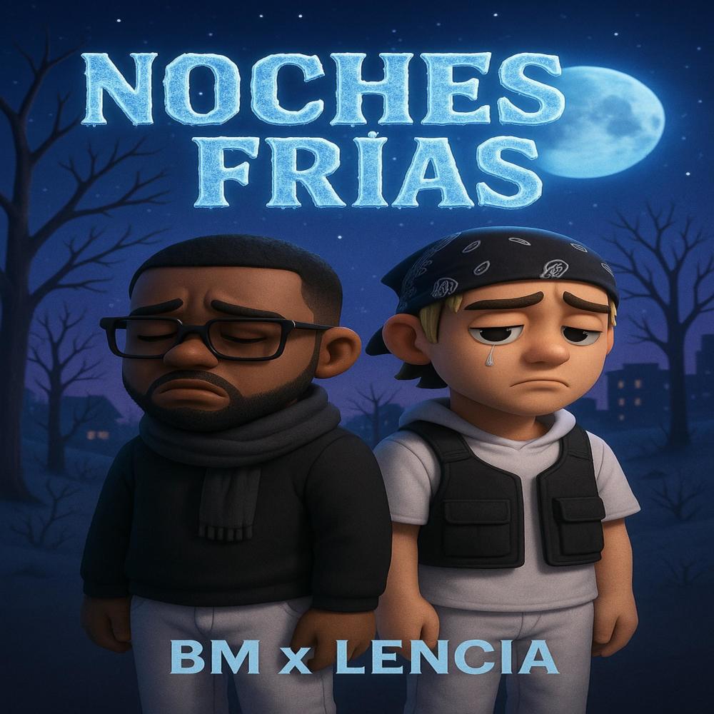 Noches Frias (feat. Lencia)