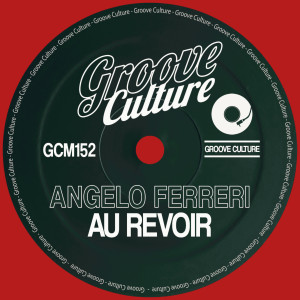 Au Revoir dari Angelo Ferreri