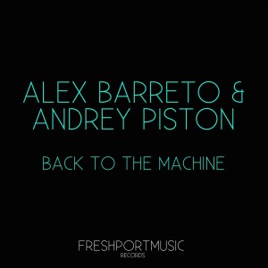收聽Alex Barreto的Back to the Machine (Marc Systematic Remix)歌詞歌曲