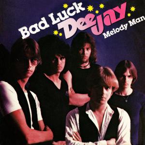 Album Bad Luck (Remastered 2022) from Dee Jay