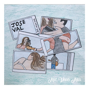 收聽Jose Val的Mil Veces Mas歌詞歌曲