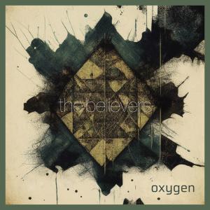 Album Oxygen from The Believers