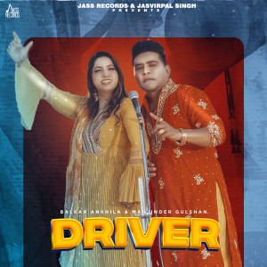 Listen to Driver song with lyrics from Balkar Ankhila