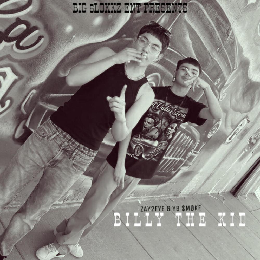 BILLY THE KID (feat. Zay2fye & YB $MØKE) (Explicit)