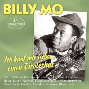 Album Ich kauf mir lieber einen Tirolerhut - 42 große Erfolge oleh Billy Mo