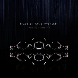Symbion Project的專輯Blue in the Mouth