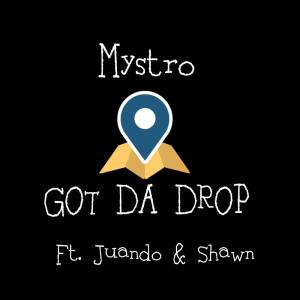 Got Da Drop (Explicit)