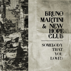 ดาวน์โหลดและฟังเพลง Somebody That You Loved พร้อมเนื้อเพลงจาก Bruno Martini