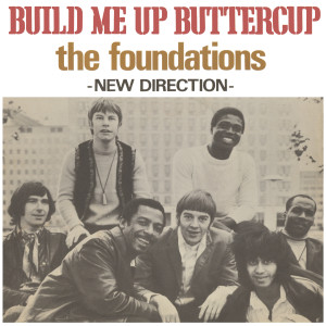 The Foundations的專輯Build Me Up Buttercup