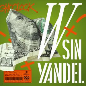 Choclock的專輯W Sin Yandel (Explicit)