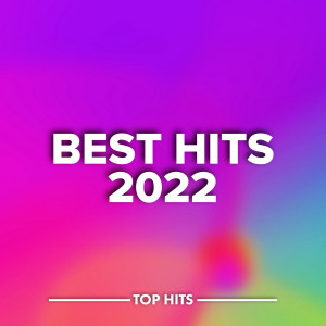อัลบัม Best Hits 2022 (Explicit) ศิลปิน Various Artists