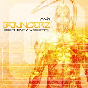 Bouncerz的專輯Frequency Vibration