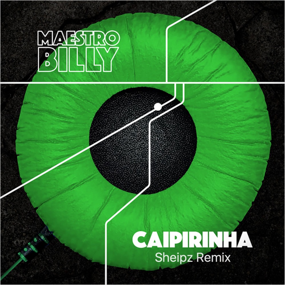 Caipirinha (Sheipz Remix)
