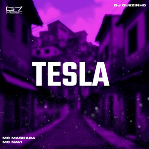 Album Tesla (Explicit) from DJ Guiizinho