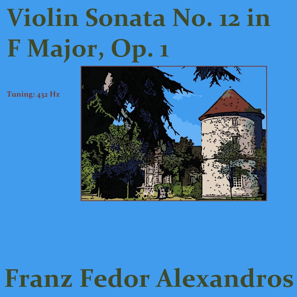 Violin Sonata in F major, HWV 370: Op.1 No.12