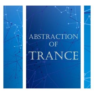 Various Artists的專輯Abstraction of Trance