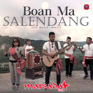 Dengarkan Boan Ma Salendang lagu dari Marsada Star dengan lirik