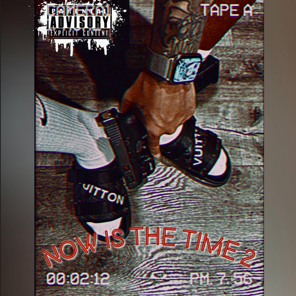 Now Is The Time 2 (Explicit)