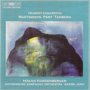 Album Martinsson / Part / Tamberg: Trumpet Concertos from Hakan Hardenberger