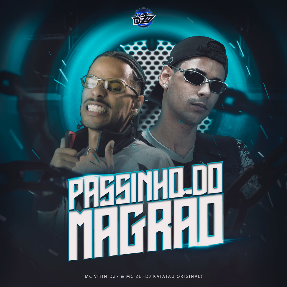 PASSINHO DO MAGRÃO (Explicit)