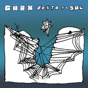 Listen to Vento do Sul song with lyrics from Gaax