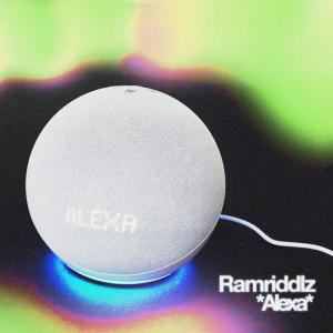 Album Alexa (Explicit) from Ramriddlz