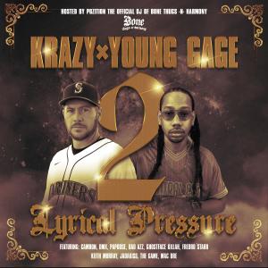 Krazy的專輯Lyrical Pressure 2 (Explicit)