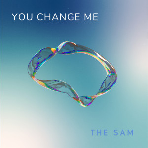 Album You Change Me oleh The Sam