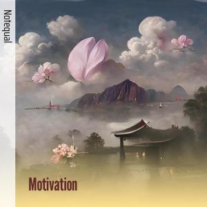 Notequal的專輯Motivation