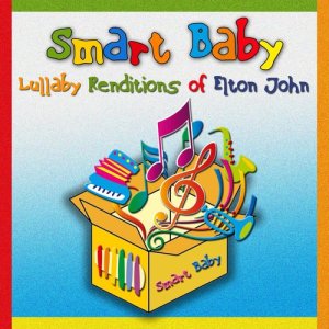 Smart Baby的專輯Lullaby Renditions of Elton John