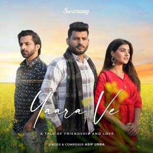 Swaraag的专辑Yaara Ve