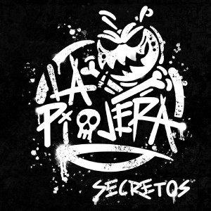 Listen to Secretos song with lyrics from La Piojera
