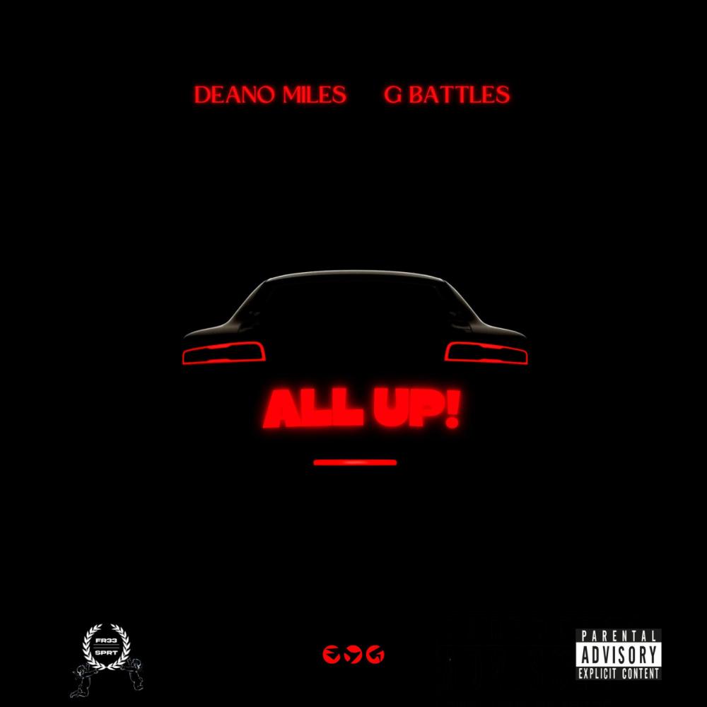 All Up (feat. G. Battles) (Explicit)