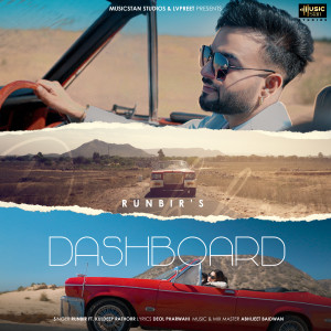 收聽Runbir的Dashboard歌詞歌曲