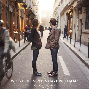 Listen to Where the Streets Have No Name song with lyrics from Colin & Caroline