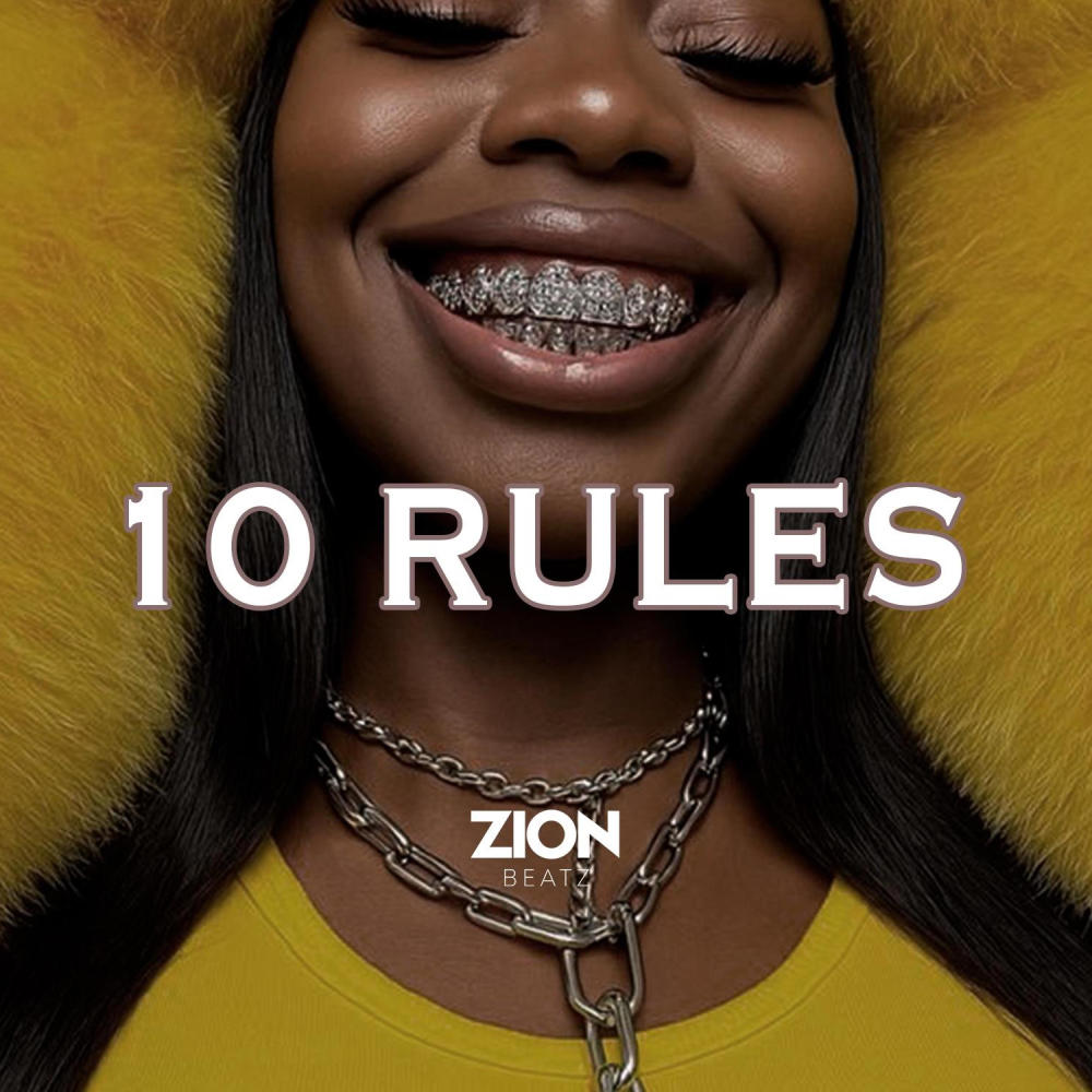 10 Rules (feat. Ransom Beatz)