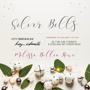 Melissa Bollea Rowe的專輯Silver Bells