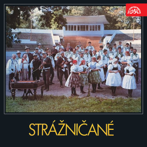 Listen to Strážnica městečko song with lyrics from Cimbálová muzika S. Volavého ze Strážnice