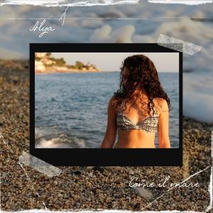 Album Come il Mare from Alya