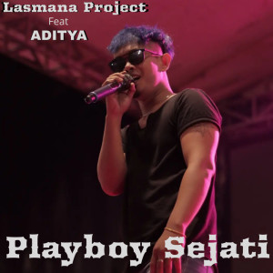 Album Playboy Sejati oleh Aditya