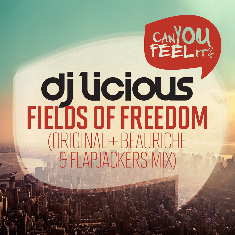 Fields of Freedom (Flapjackers Remix)