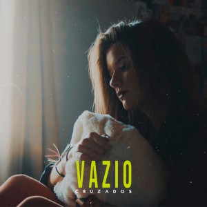 Cruzados的專輯Vazio
