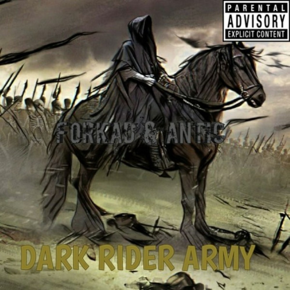 Dark Rider Army (Explicit)