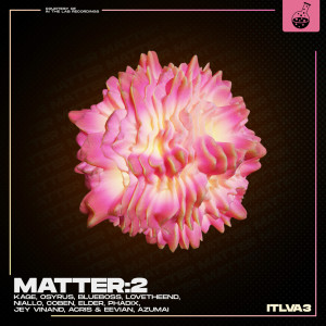 อัลบัม Matter:2 ศิลปิน Various