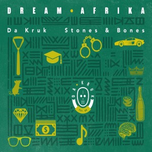 อัลบัม Dream Afrika ศิลปิน Da Kruk