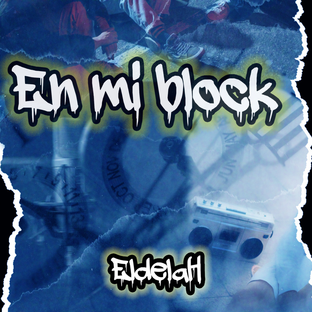en mi block (Explicit)