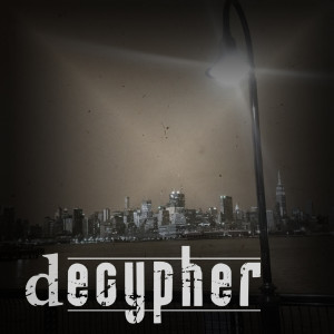 Listen to Walk Away song with lyrics from Decypher