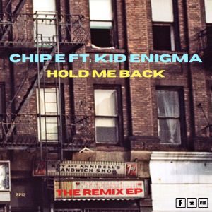 อัลบัม Hold Me Back (The Remix EP) ศิลปิน Kid Enigma